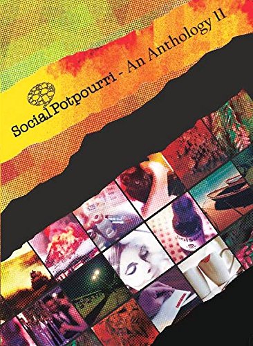 Social Potpourri - An Anthology II