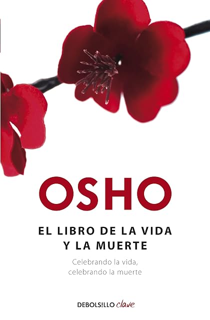 Portada de El Libro de la Vida y la Muerte: Celebrando la Vida Celebrando la Muer