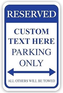 VictoryStore Custom Reserved Parking Aluminum Sign, Size 12 inches x 18 inches, Made in USA, Rust-Free, Fade Resistance (Blue)