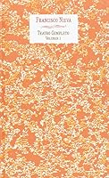 TEATRO COMPLETO DE FRANCISCO NIEVA 8477889538 Book Cover
