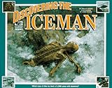 Discovering the Iceman (I Was There Books)
