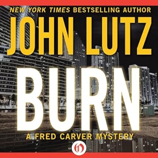Burn Audiolibro Por John Lutz arte de portada