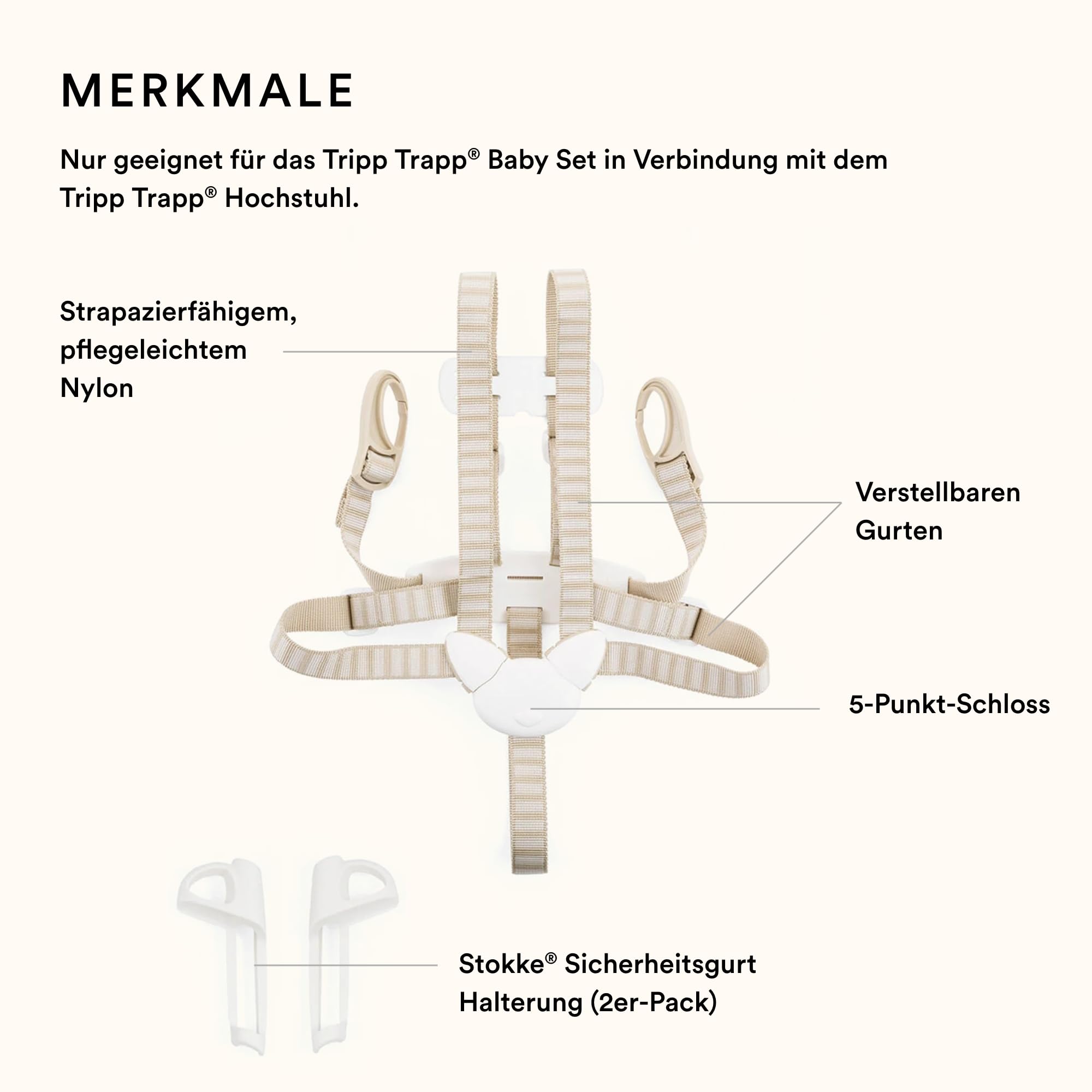 Stokke 5-Punkt-Sicherheitsgurt für den Tripp Trapp Hochstuhl, Beige - für Kinder von 6-36 Monate