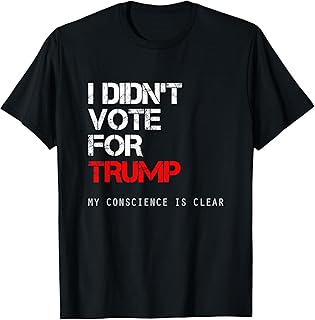 CrazySaguaro I Didn't Vote for Trump Anti GOP Not My President T-Shirt - Black, Unisex-Adults, Small, Short Sleeve, Cotton 100%