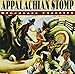 Appalachian Stomp: Bluegrass Classics