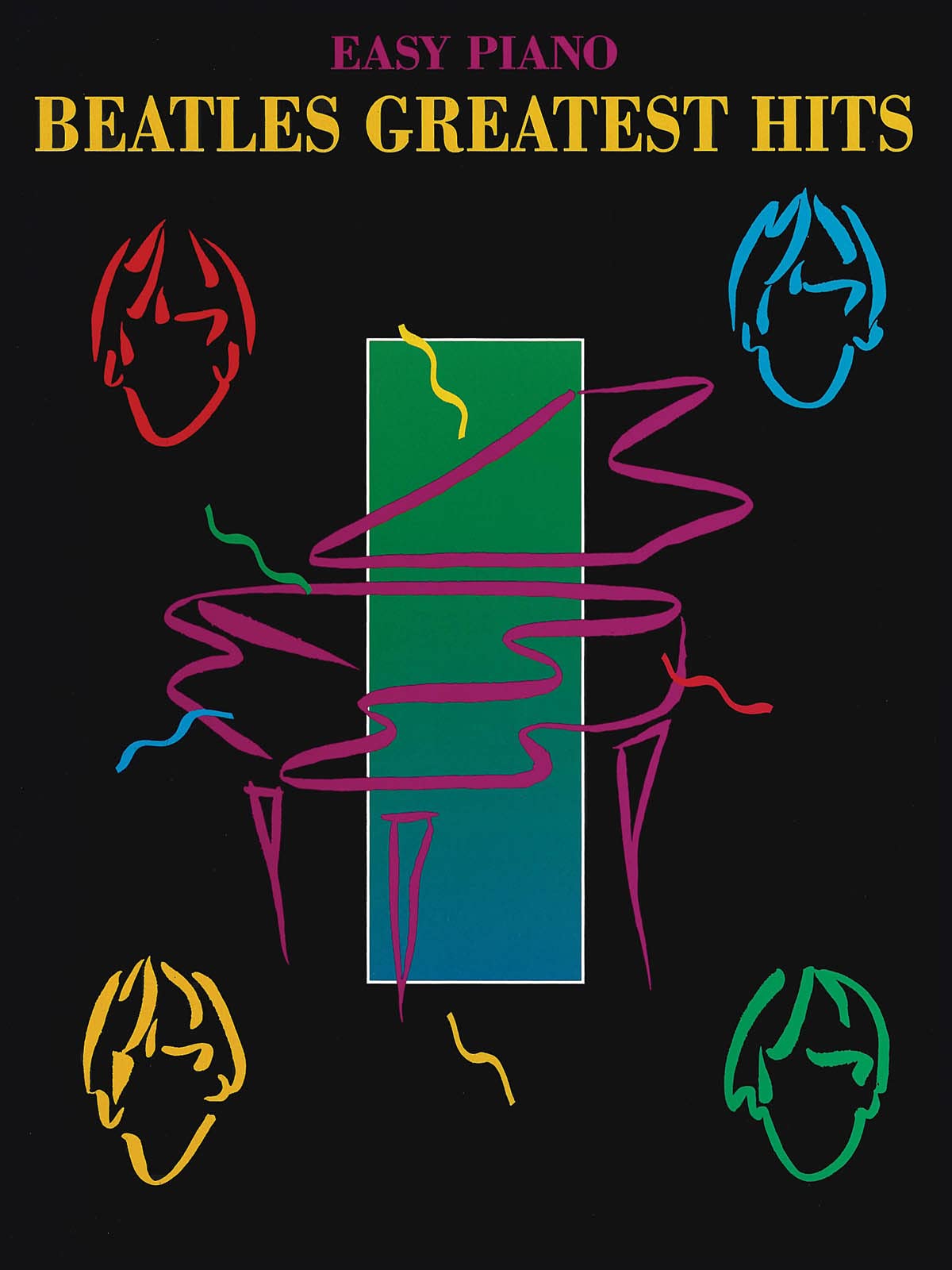Beatles Greatest Hits [Easy Piano] | Beginner-Friendly Beatles Sheet Music Songbook | 25 Classic Pop Rock Favorites with Chords and Lyrics | Easy Piano Music Book for All Skill Levels