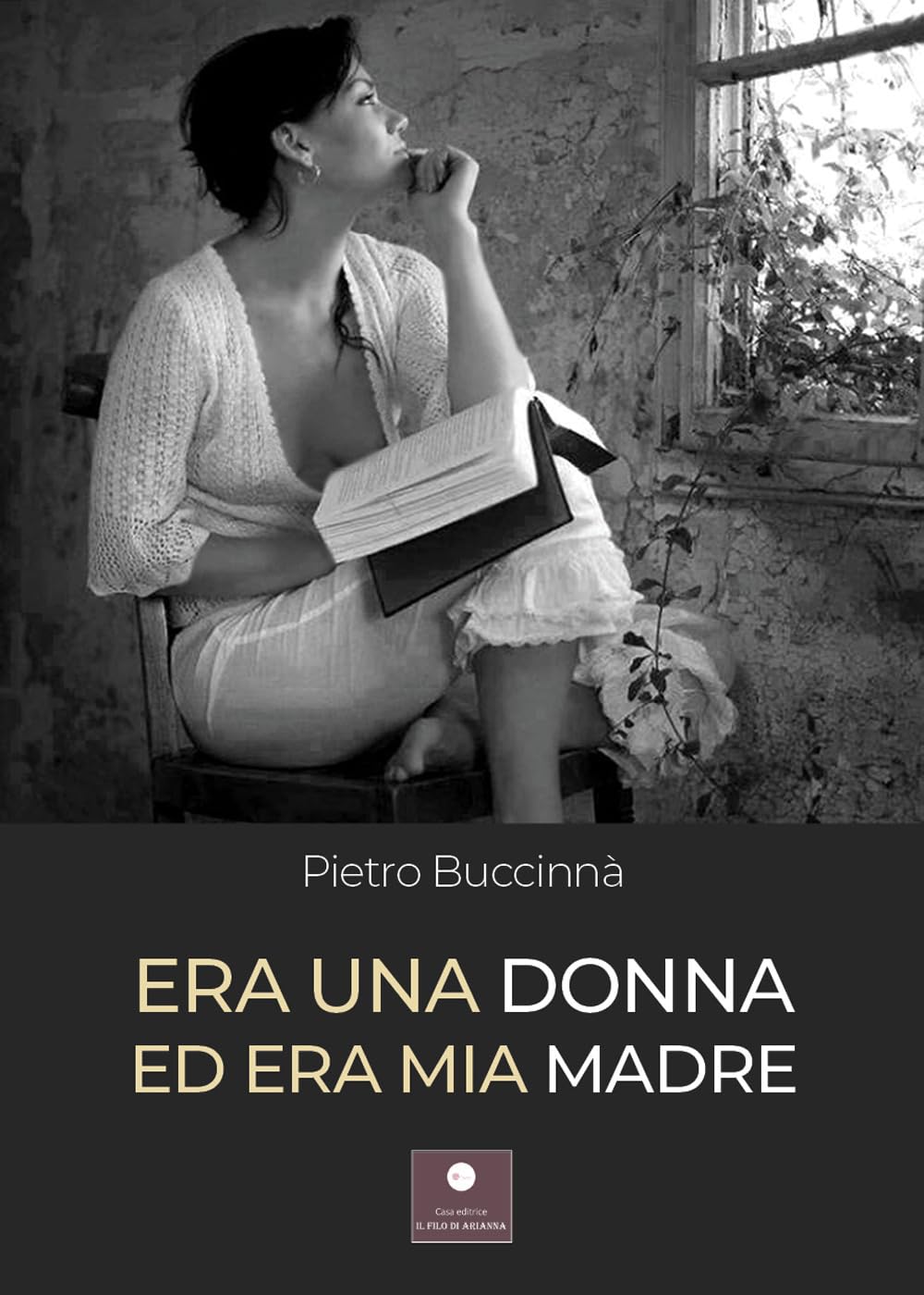 Era Una Donna Ed Era Mia Madre - 4
