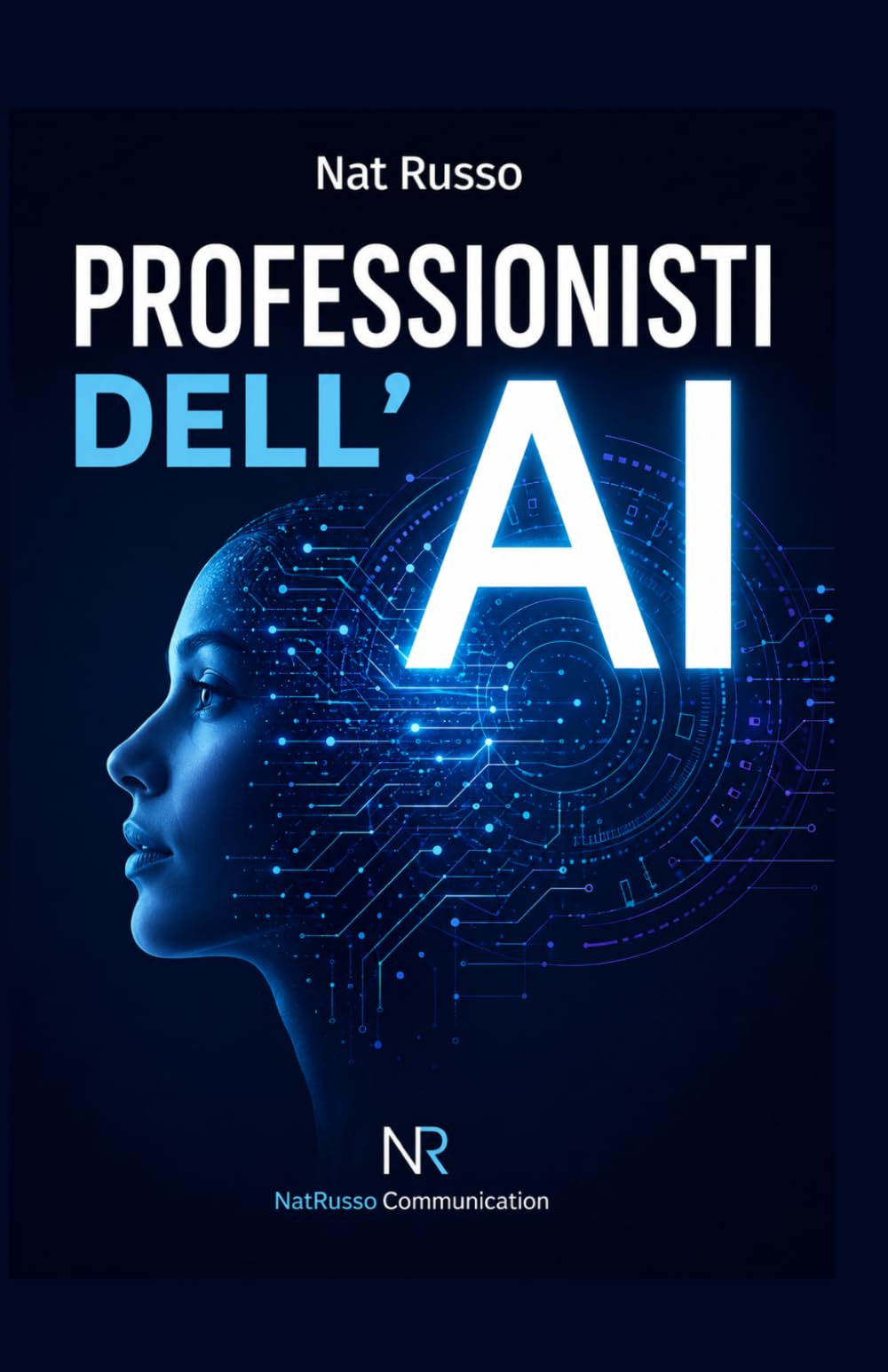 Professionisti dell'AI (LA GAIA SCIENZA)