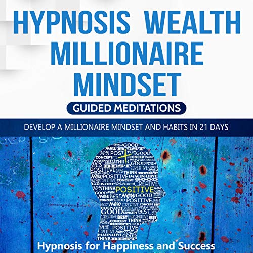 Cover art for Hypnosis Wealth Millionaire Mindset