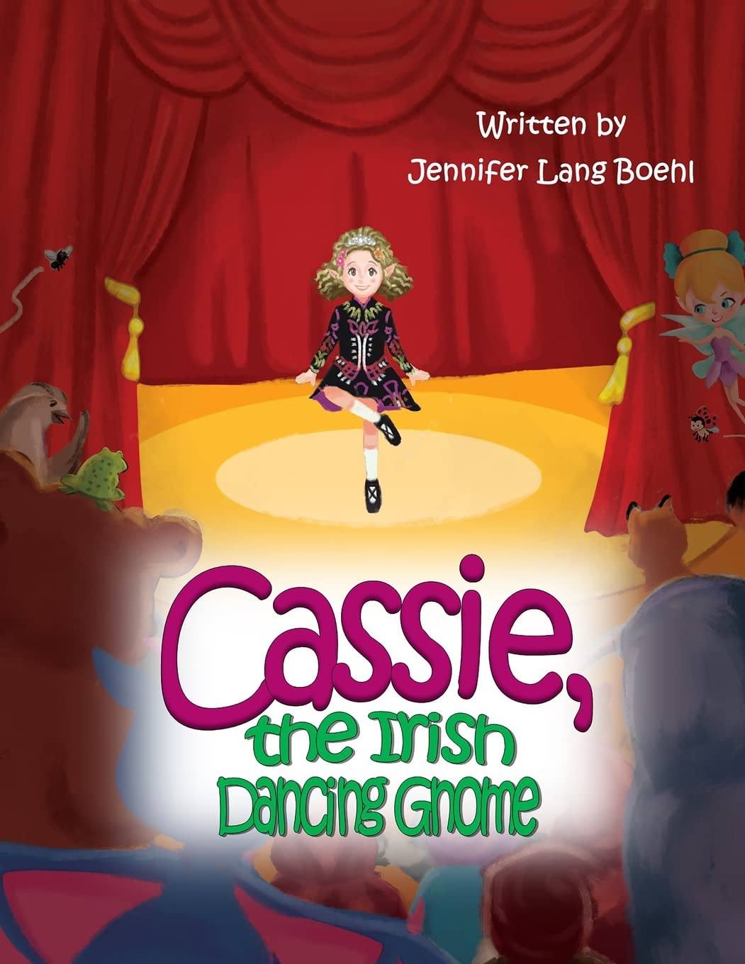 Cassie, the Irish Dancing Gnome: Volume 3 (Gnome Series)
