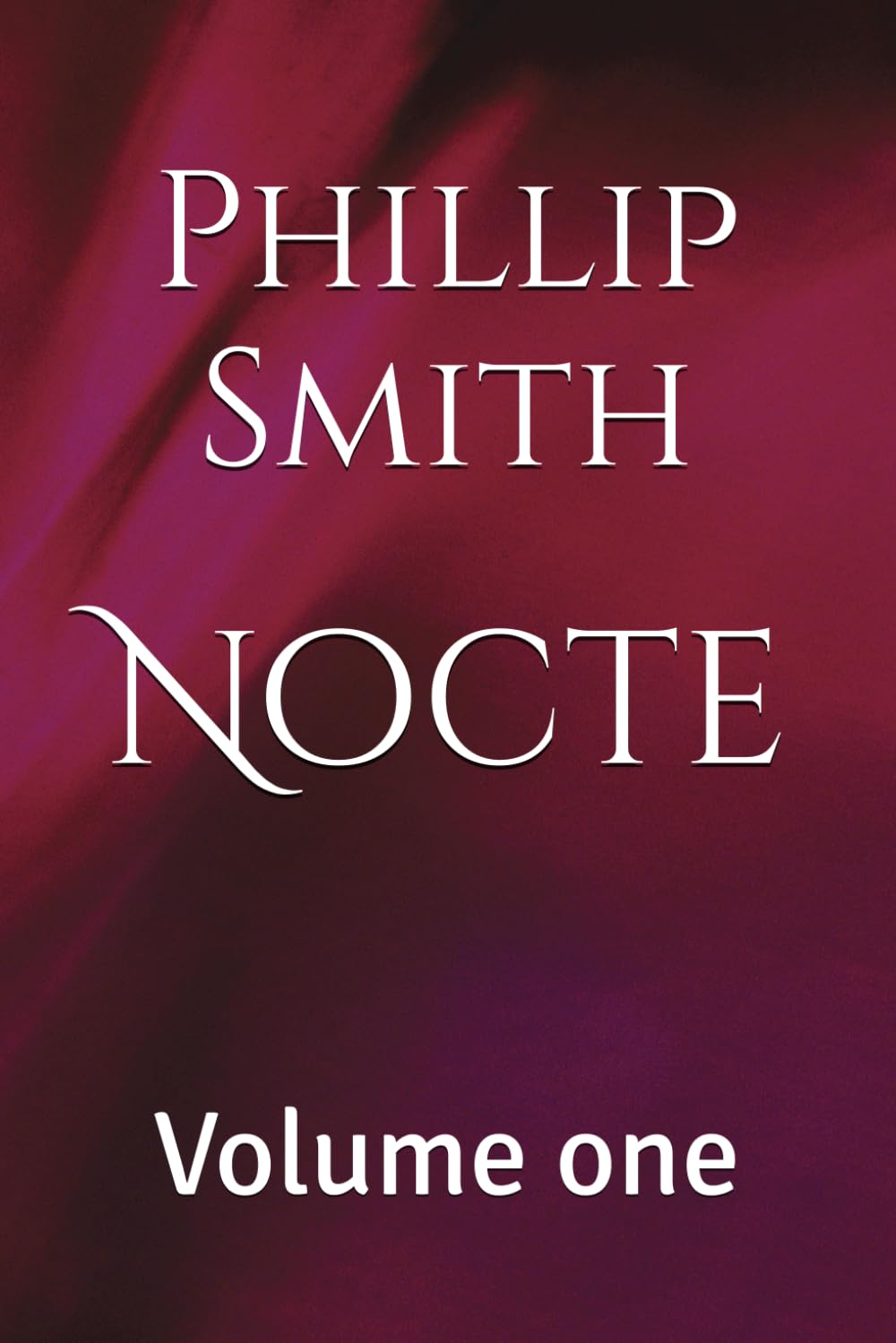 Nocte: Volume one