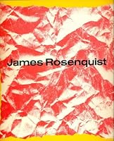 James Rosenquist B000V5TGWM Book Cover