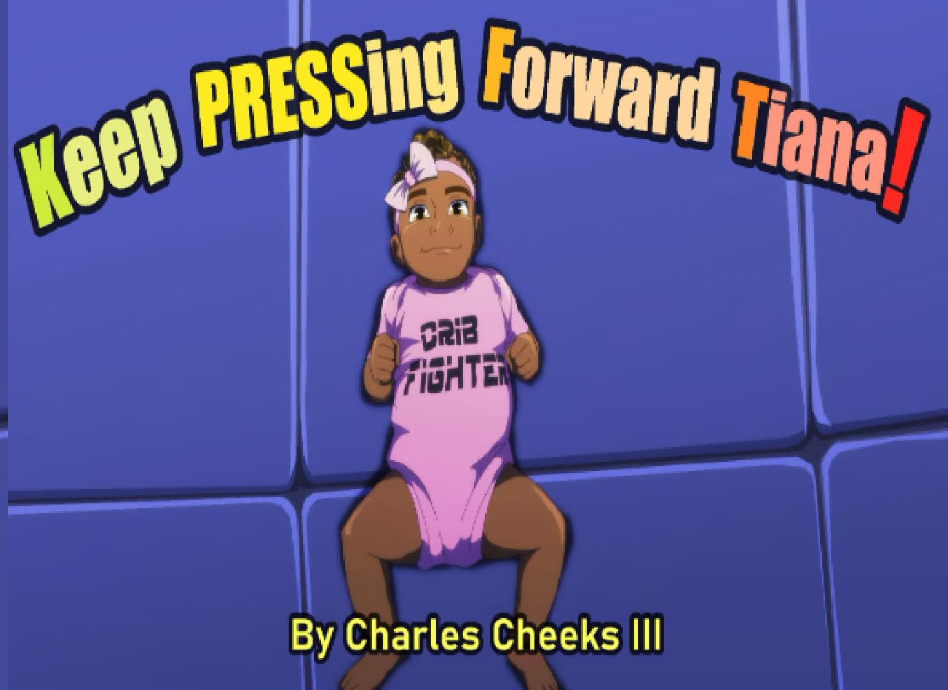 Keep PRESSing Forward Tiana!