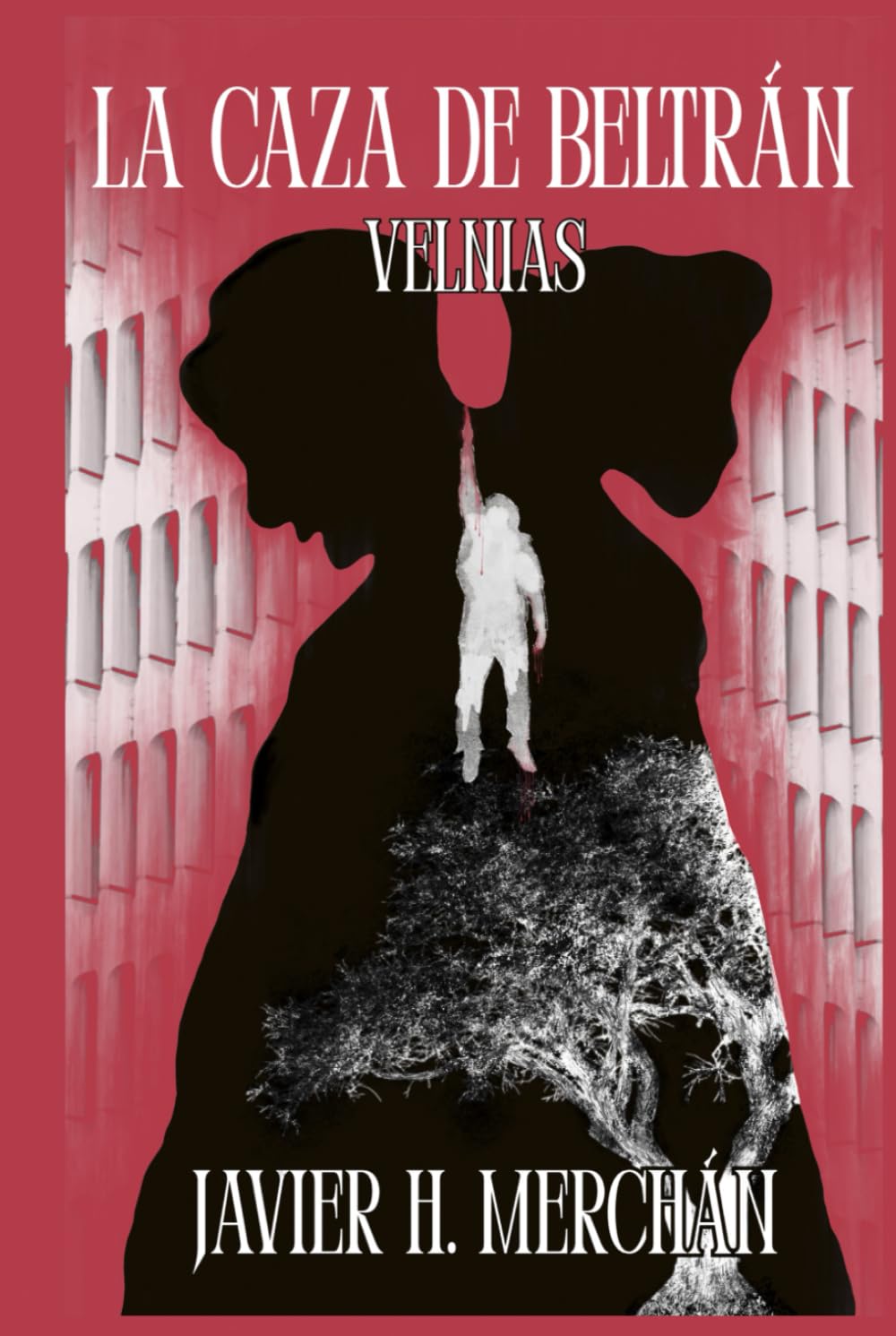 LA CAZA DE BELTRÁN. VELNIAS.