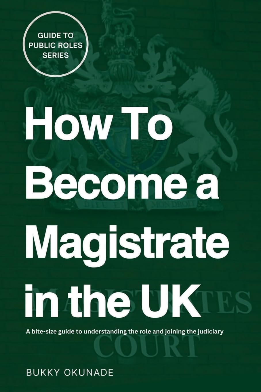 How to Become a Magistrate in the UK