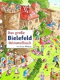 Das große BIELEFELD-Wimmelbuch (Städte-Wimmelbücher)