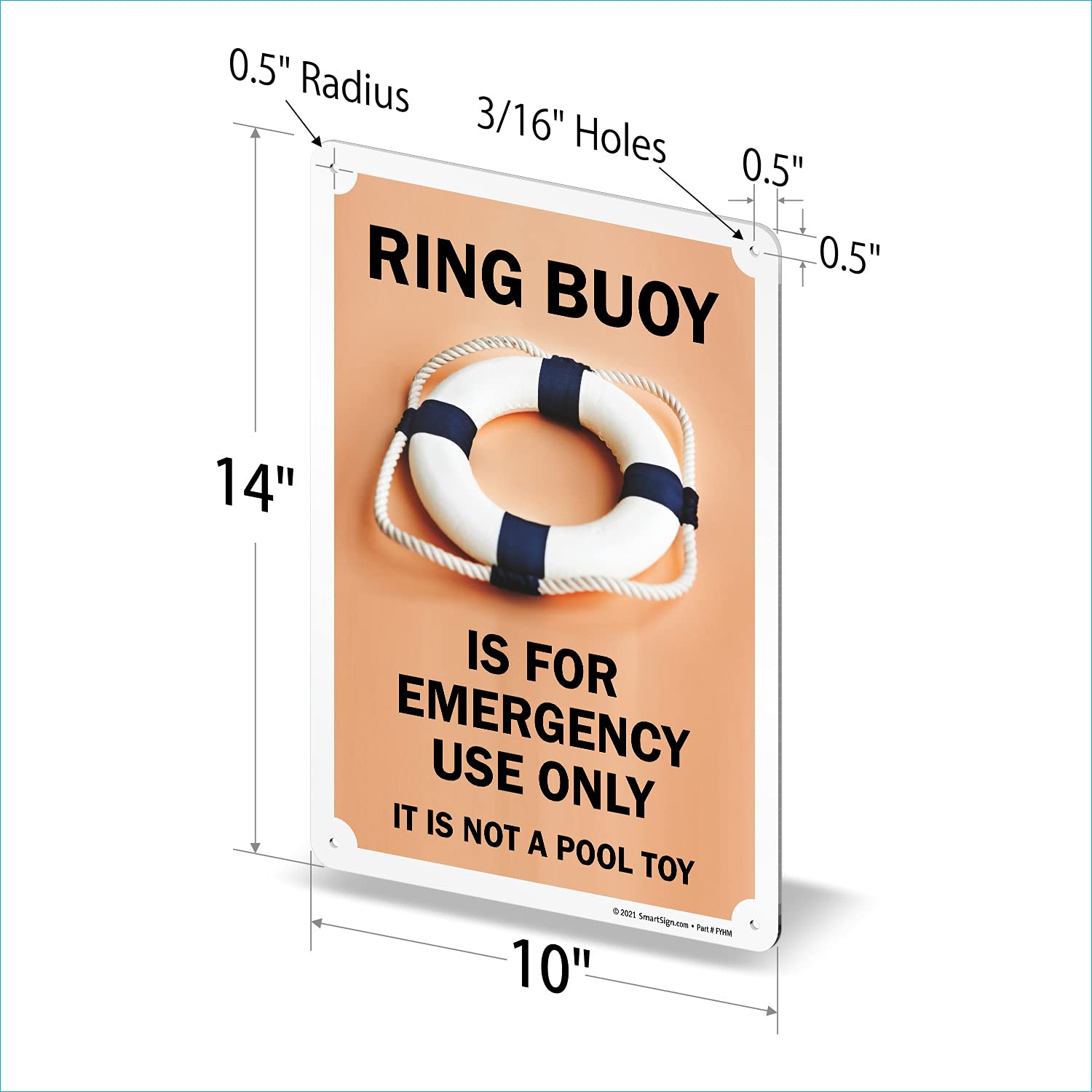 SmartSign Letrero de metal con texto en inglés "Ring Buoy For Emergency Use Only, Not A Pool Toy" de 35,5 x 25,4 cm, serigrafiado, aluminio laminado inoxidable de 40 mil, marrón, negro y blanco
