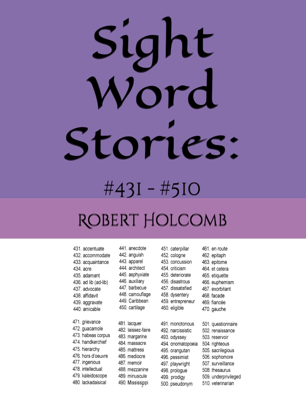 Sight Word Stories:: #431 - #510