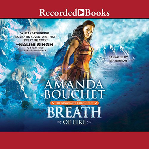 Breath of Fire The Kingmaker Chronicles, Book 2 (Audible