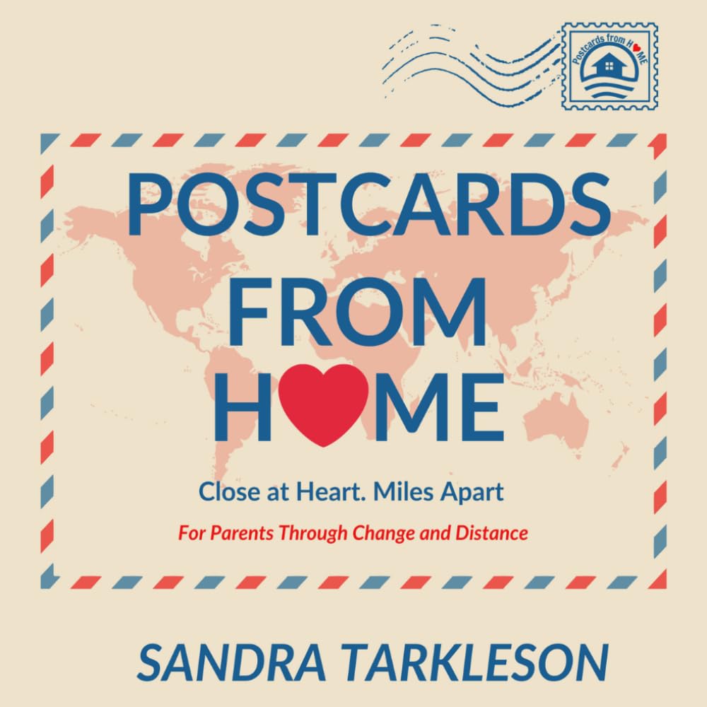 Postcards From Home: Close at Heart. Miles Apart