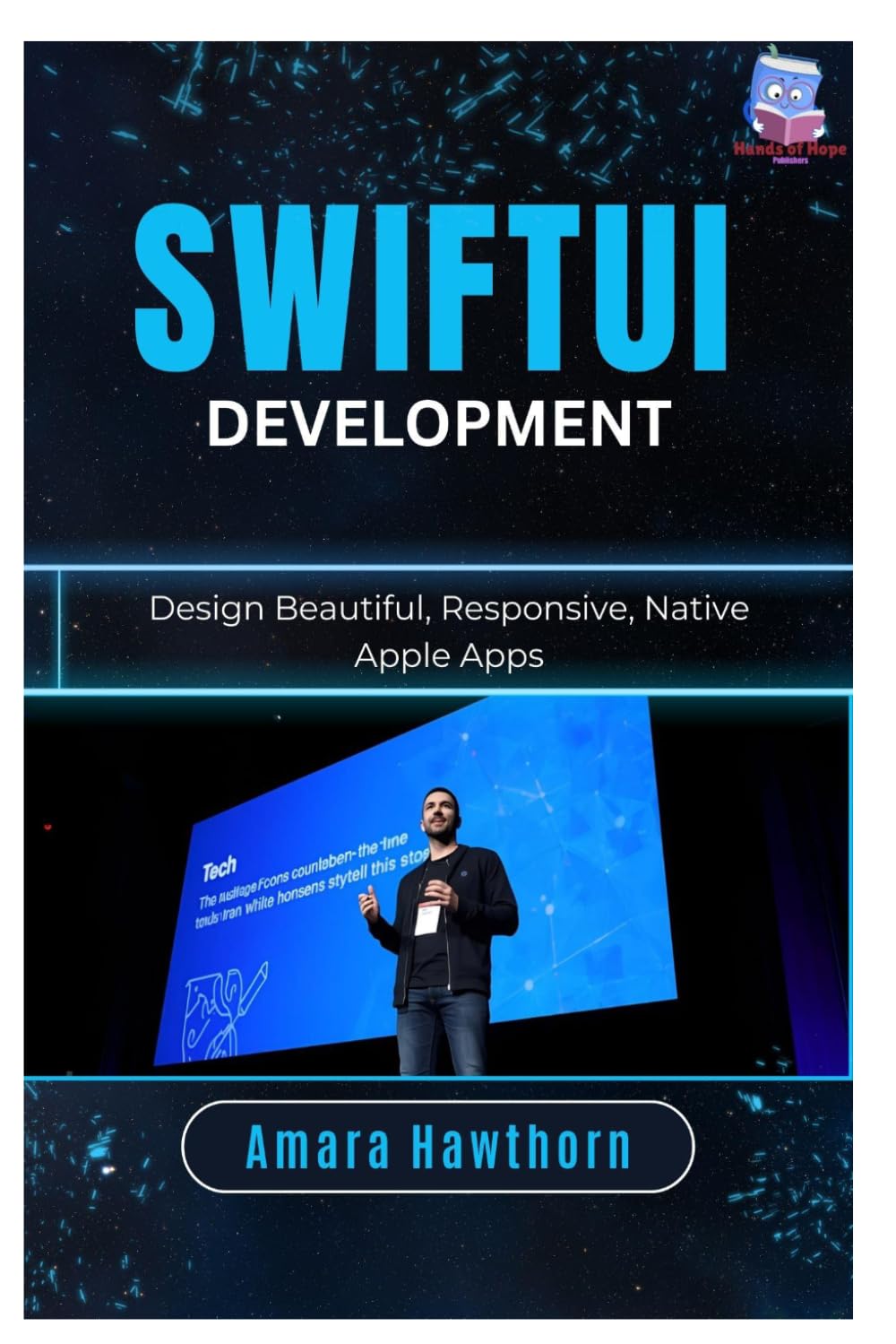 SwiftUI Development: Design Beautiful, Responsive, Native Apple Apps