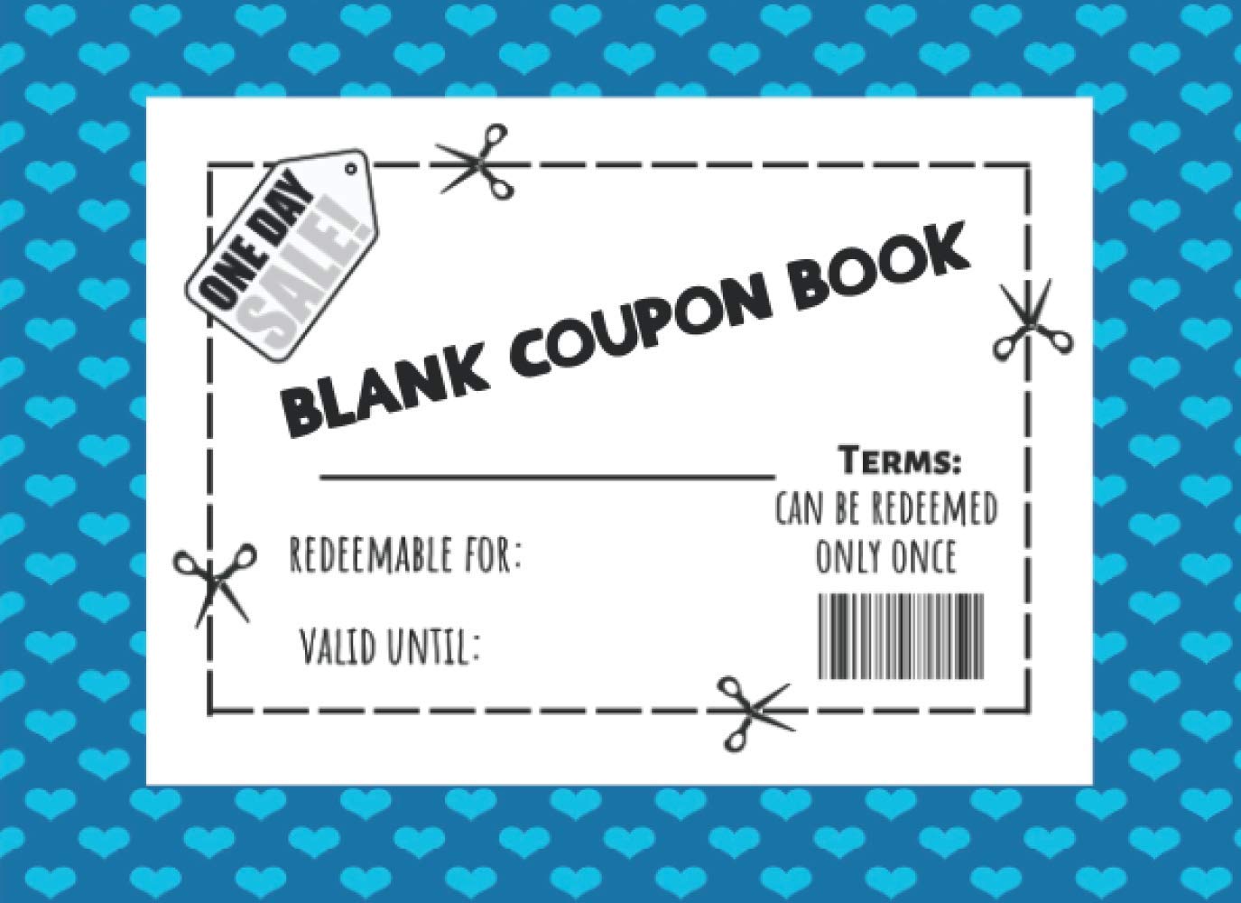 Blank Coupon Book: Booklet of Blank Coupons - for DIY Gift Certificate Voucher
