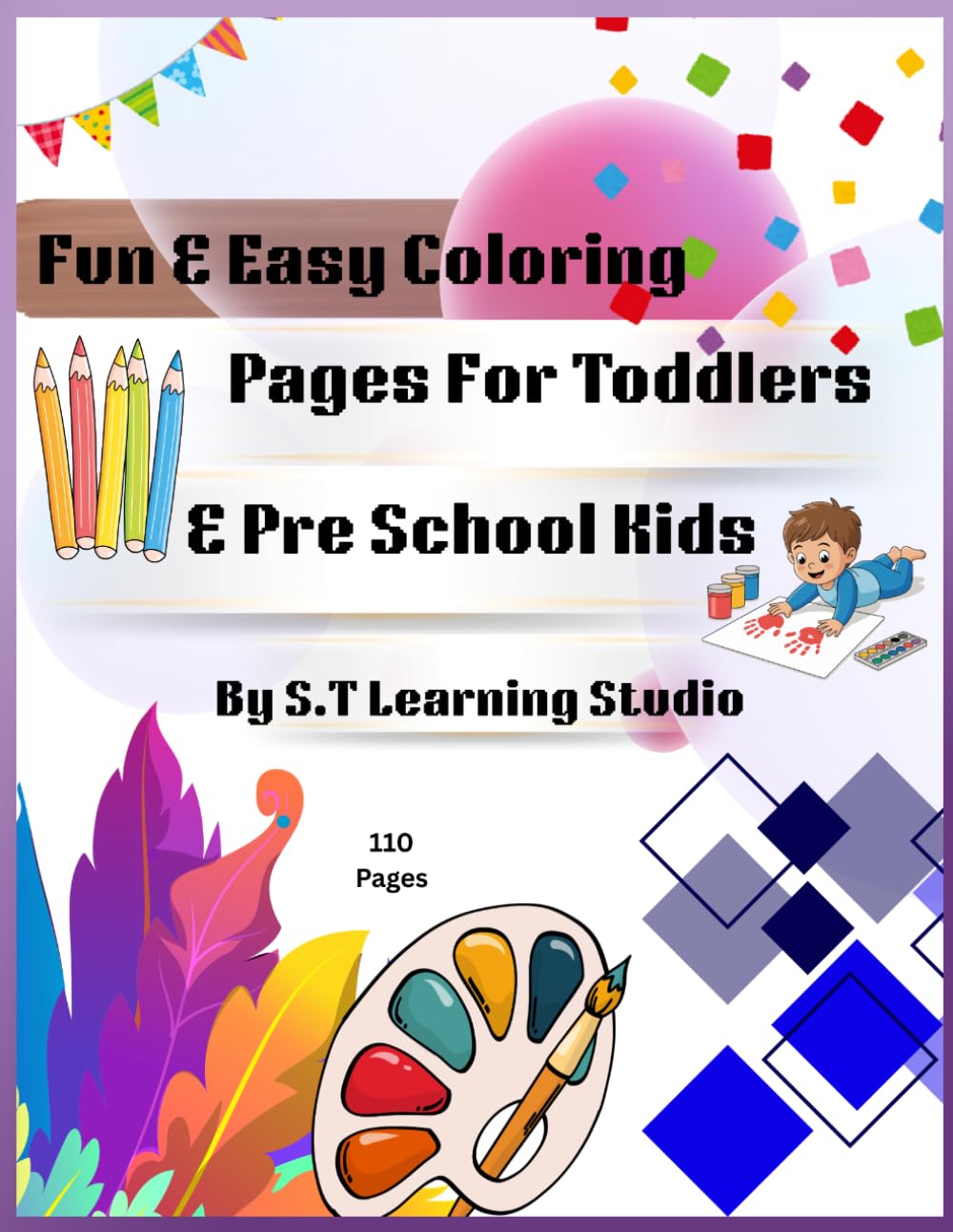 Fun Coloring Book for Kids: Cute and Easy Coloring Pages for Children