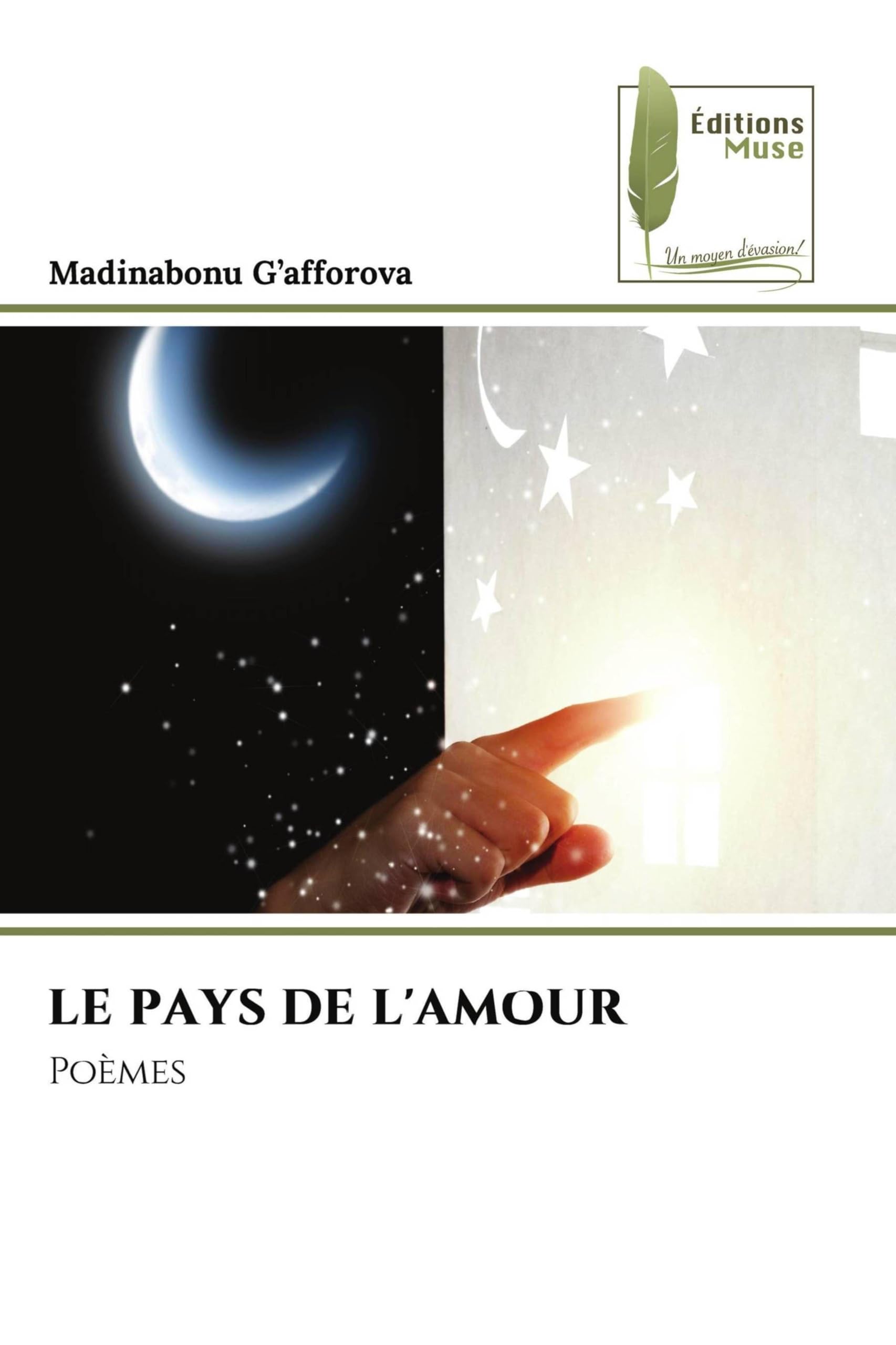 Le Pays de l'Amour: Poèmes