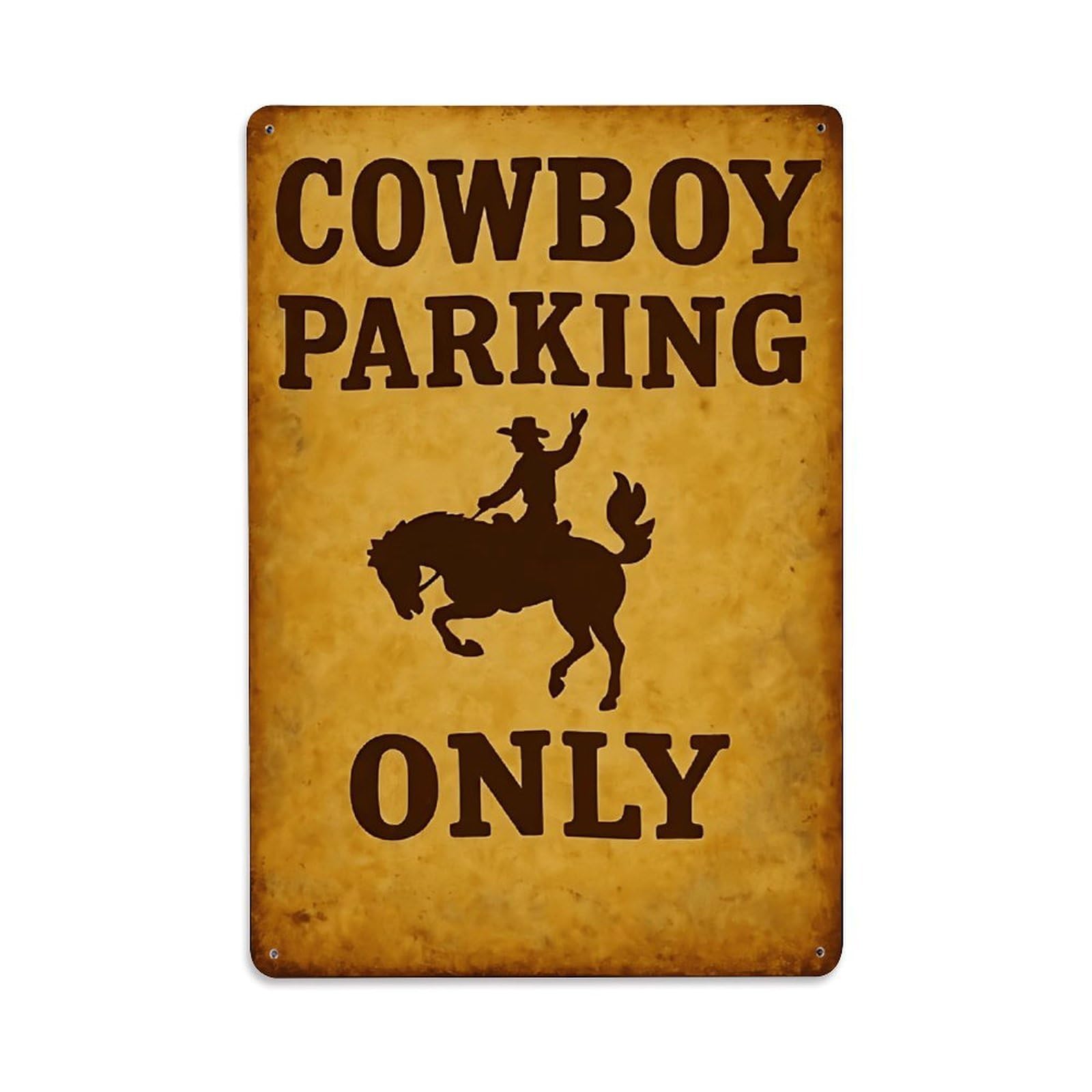 Ldfuieksufg Style Western Cowboy Parking Only Vintage Metal Sign Vintage Aluminium Metal Sign, Retro Wall Decor For Home, Bar, Garage & Farmhouse 30X20cm