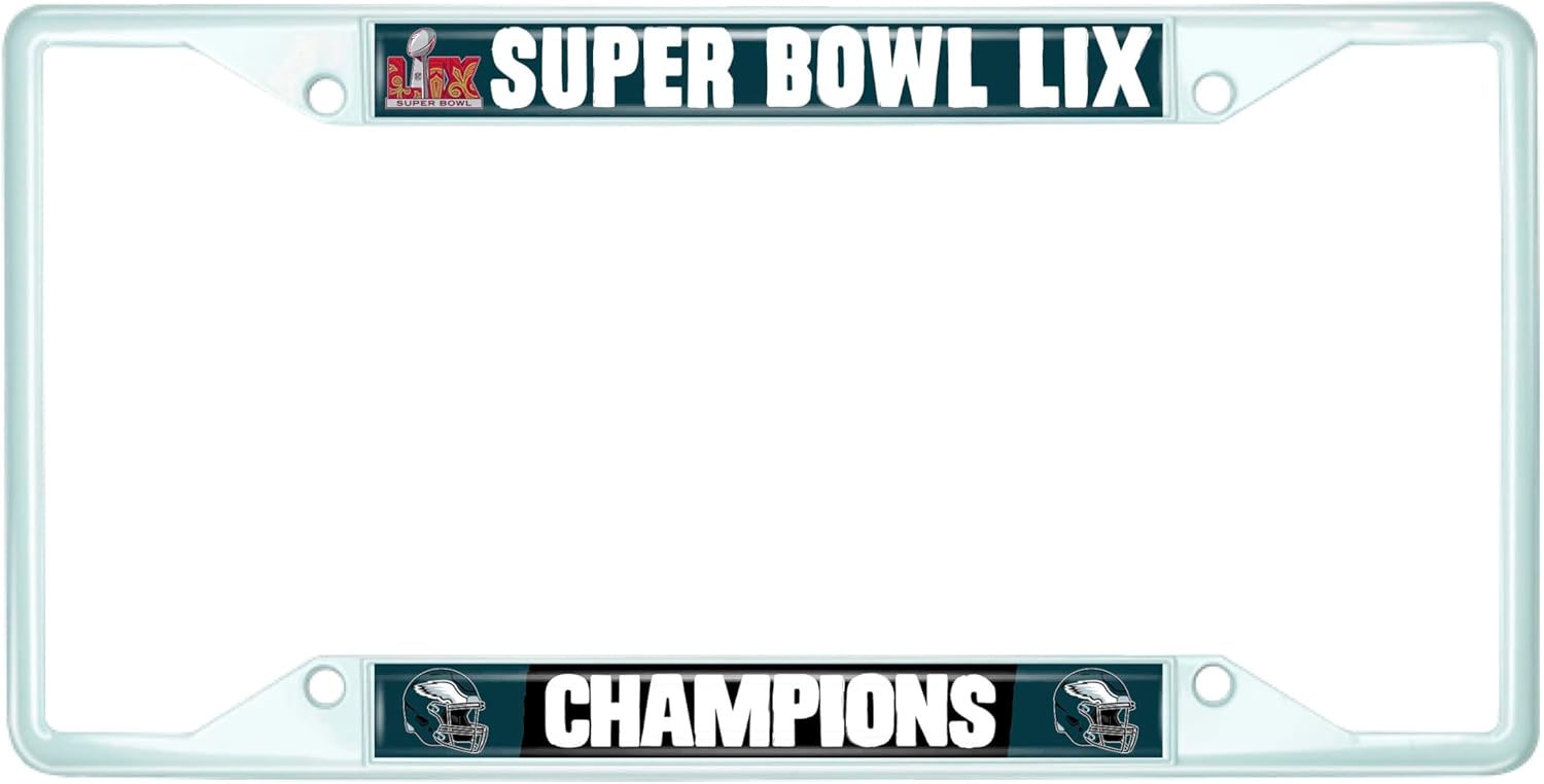 FANMATS 46275 2024-25 Super Bowl LIX Champions - Philadelphia Eagles License Plate Frame - White | White | 6.25"x12.25" | Super Bowl LIX Champions Logo