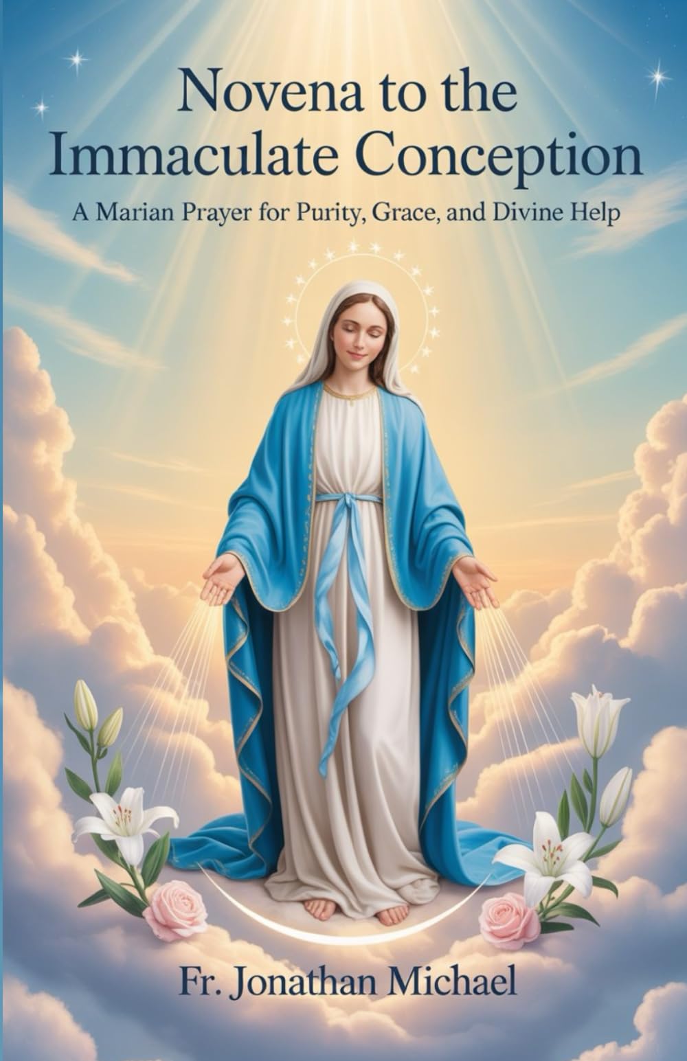 Novena to the Immaculate Conception: A Marian Prayer for Purity, Grace, and Divine Help