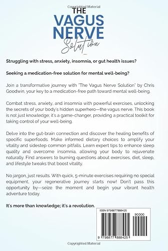 The Vagus Nerve Solution: Unlock Your Body's Inner Healing Power With Self-Help Exercises For Optim