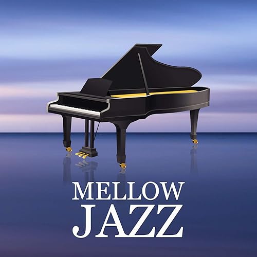 Mellow Jazz by Various artists on Amazon Music Amazon.co.uk