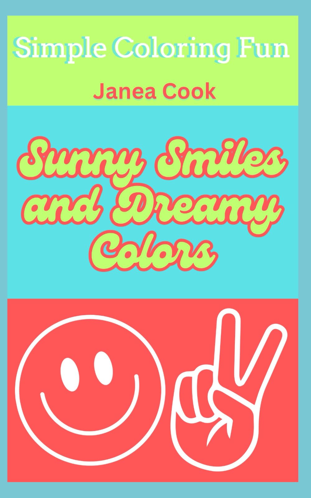Sunny Smiles and Dreamy Colors