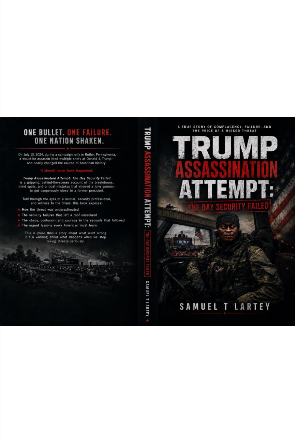 TRUMP ASSASSINATION ATTEMPT: THE DAY SECURITY FAILED