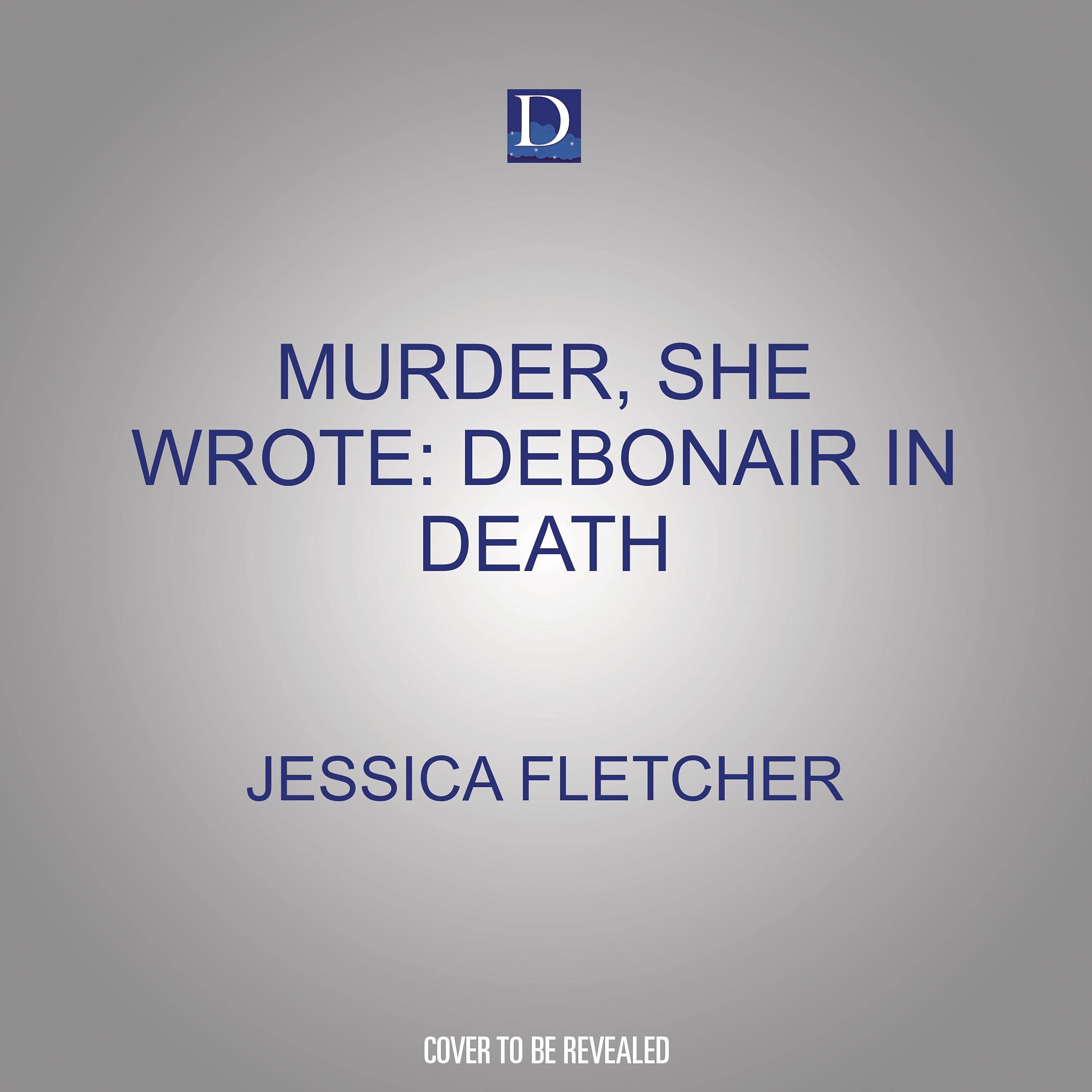 Cover art for Murder, She Wrote: Debonair in Death