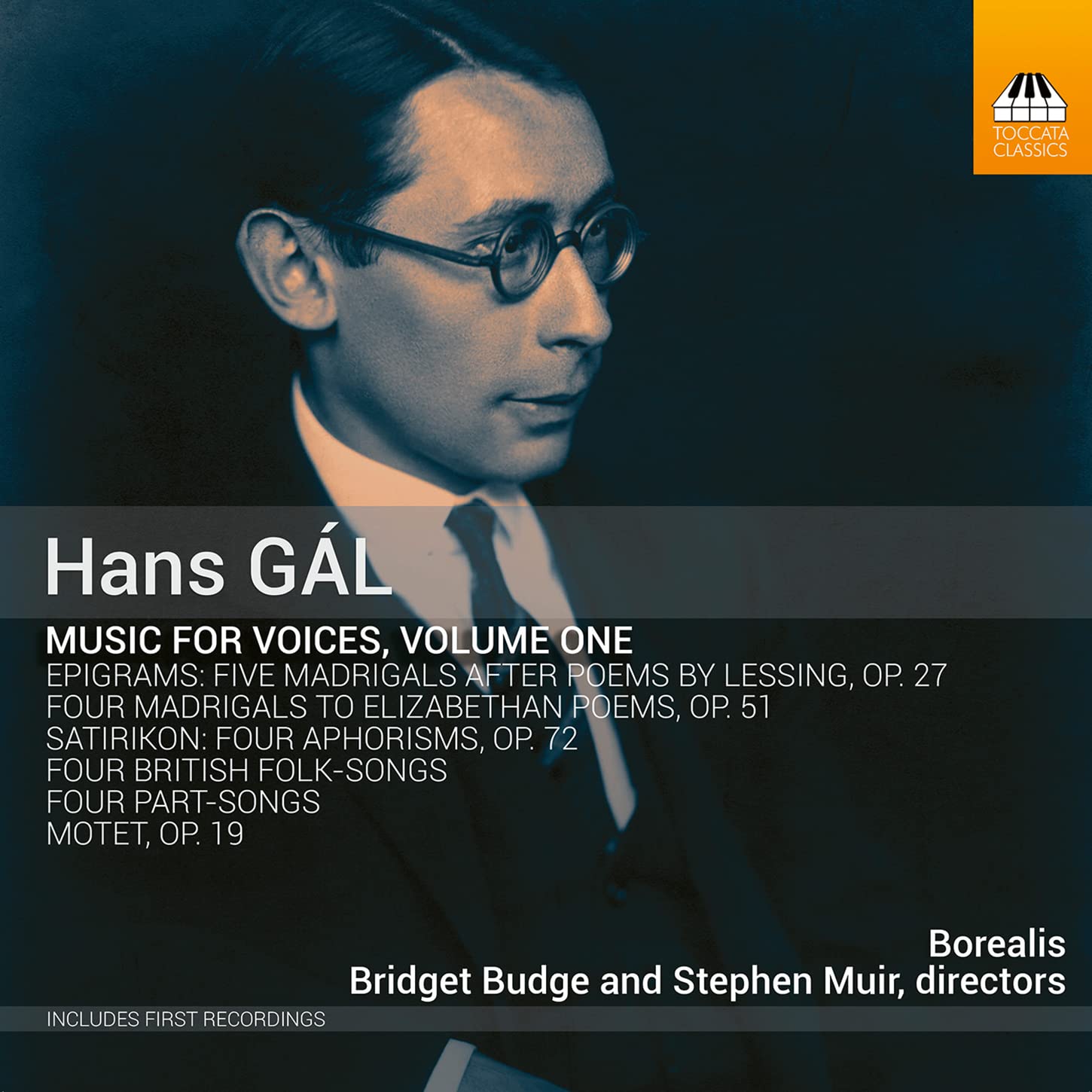 Hans Gál: Music for Voices, Volume One?