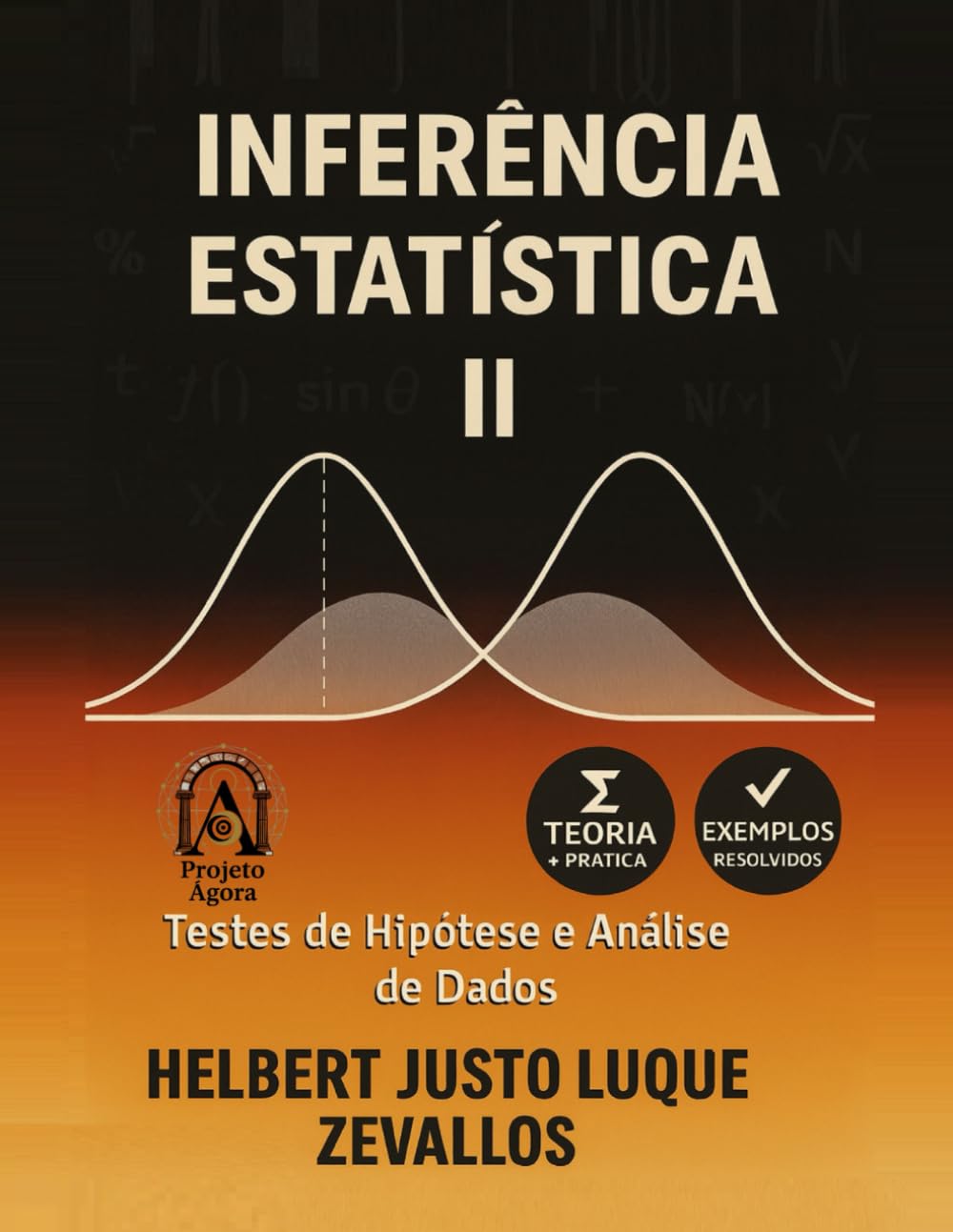 Inferência Estatística II: Testes de Hipóteses e Análise de Dados (Licenciatura em Matemática)