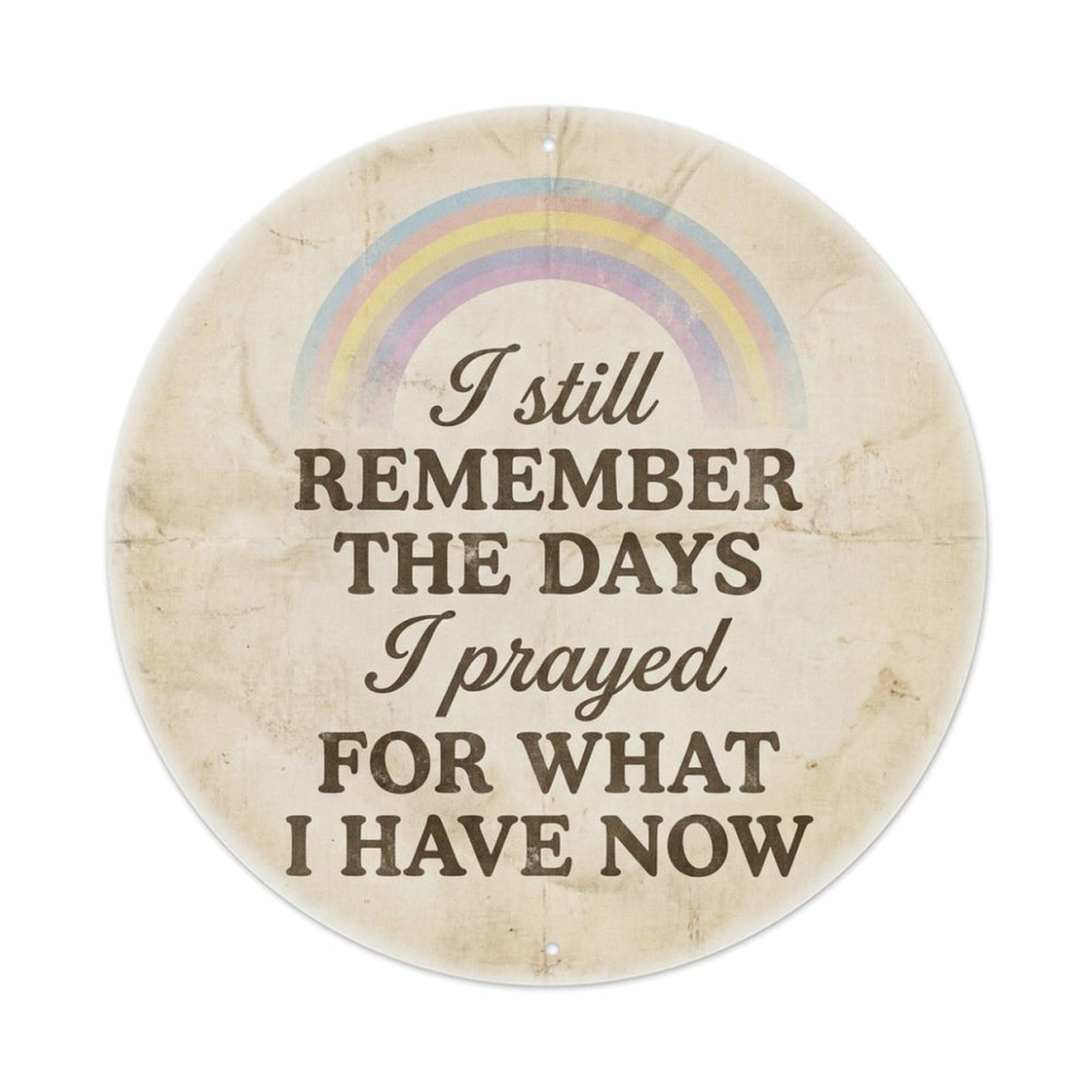 Prayed For This Gratitude Quote Rainbow Metal Tin Sign