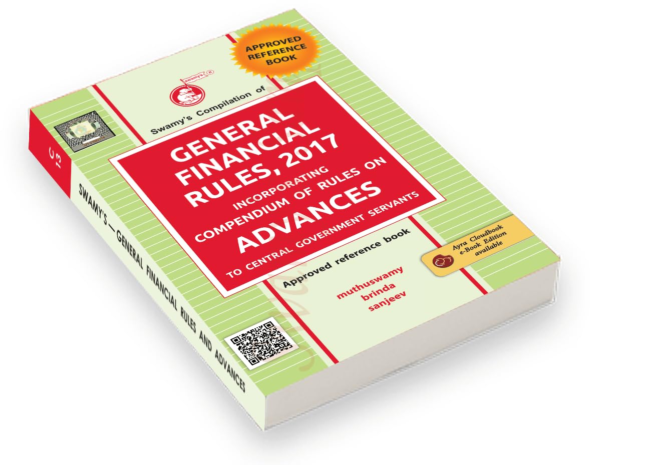 SWAMYS COMPILATION OF GENERAL FINANCIAL RULES, 2017 1
