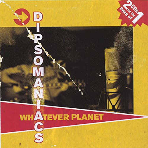 Whatever Dipsomaniacs Digital Music