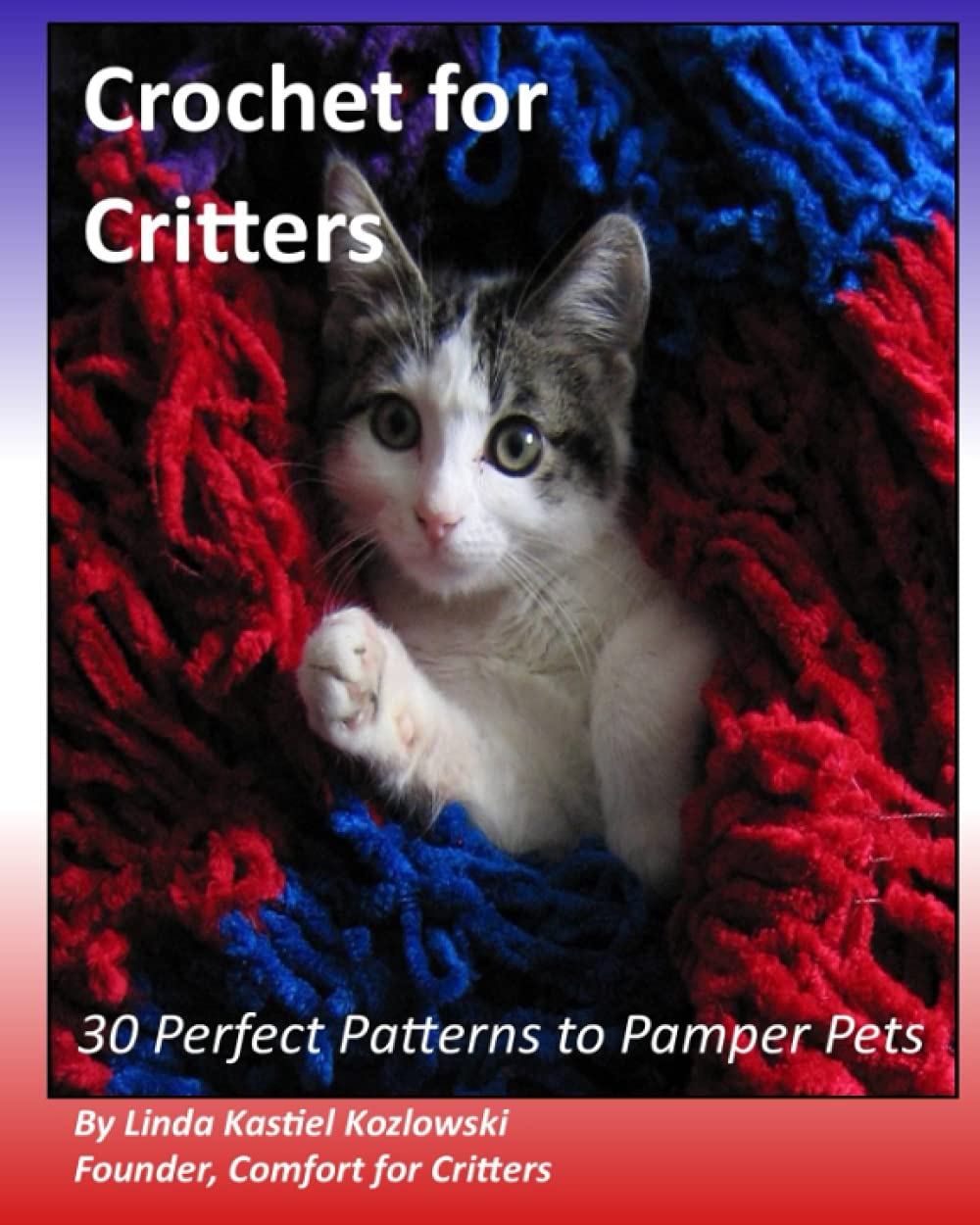 Crochet for Critters: 30 Perfect Patterns to Pamper Pets      Paperback – March 31, 2020