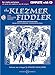 Produktbild The Klezmer Fiddler (Neuausgabe): Jewish music of celebration. Violine (2 Violinen) und Klavier, Gitarre ad libitum. Ausgabe mit CD. (Fiddler Collection)