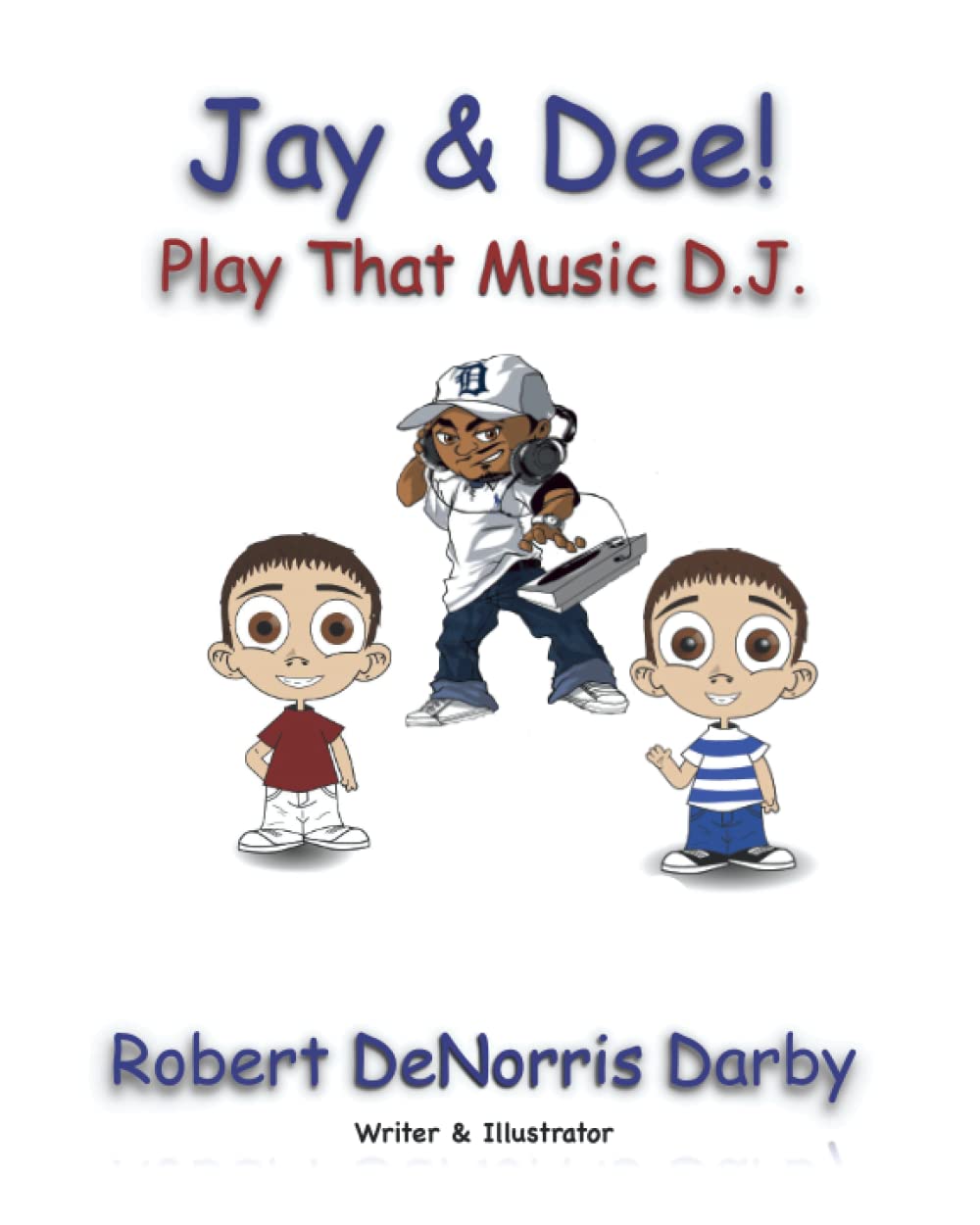 Jay & Dee (Play That Music DJ): Play That Music DJ
