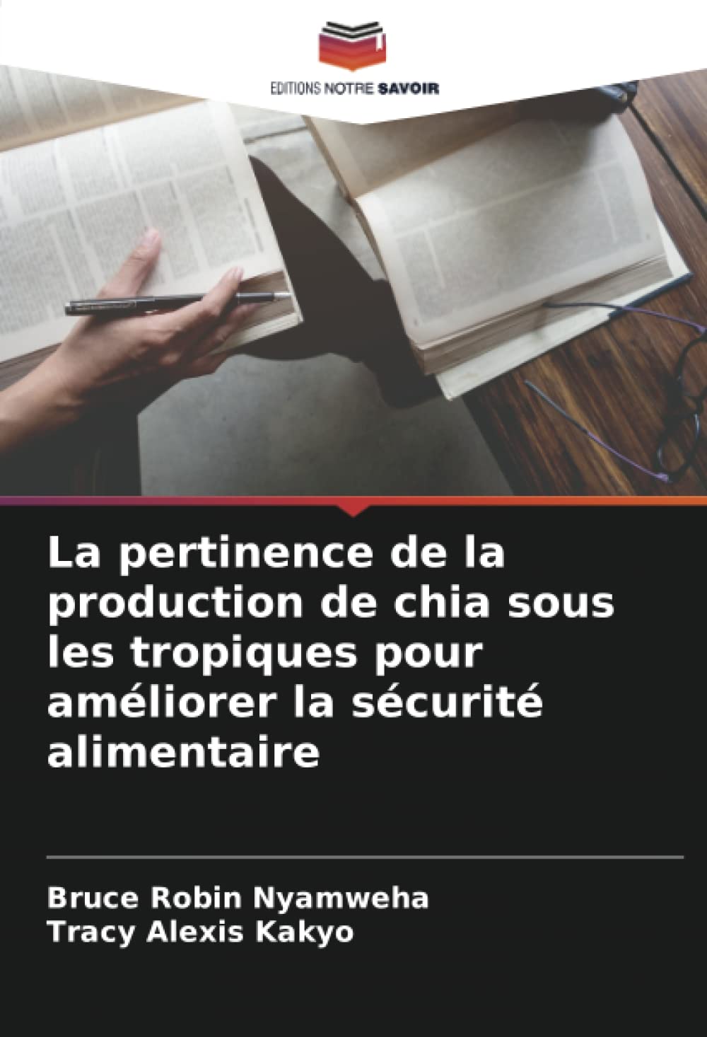La pertinence de la production de chia sous les tropiques pour améliorer la sécurité alimentaire