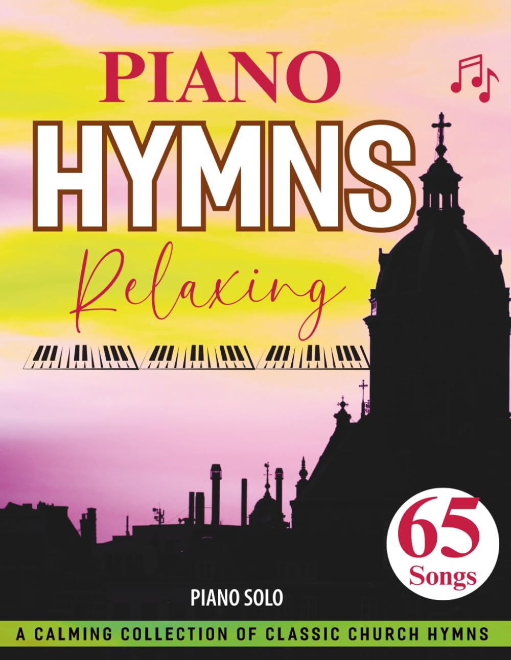 Piano Hymns Relaxing: A Calming Collection of Classic Church Hymns
