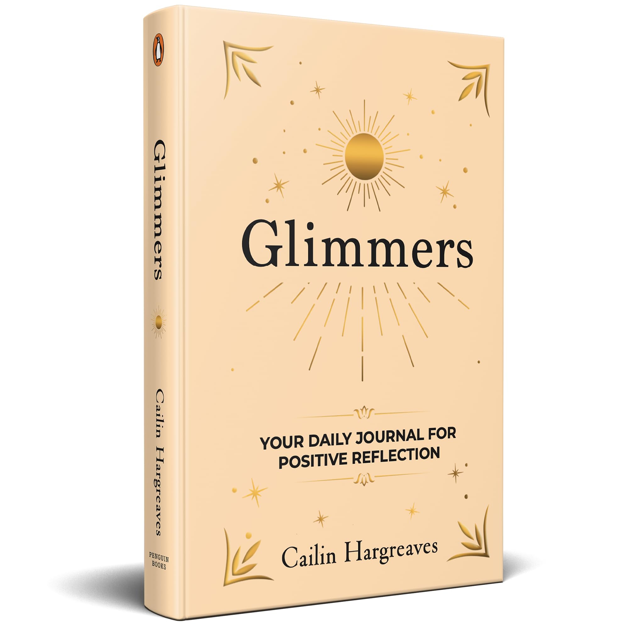 Glimmers: Your Daily Journal For Positive Reflection | Includes Poetry, Prompts, and Reflections to Spark Joy, Gratitude, Healing, and Inner Peace
