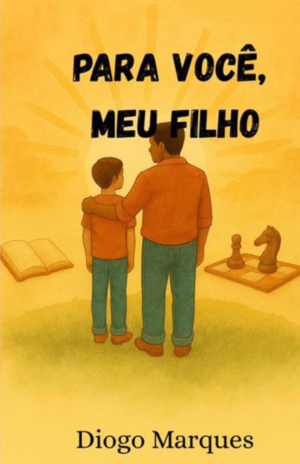 Para você, meu filho