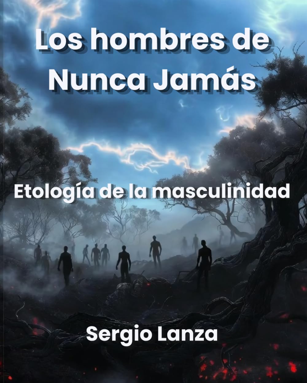 Los Hombres de Nunca Jamás: Etología de la Masculinidad