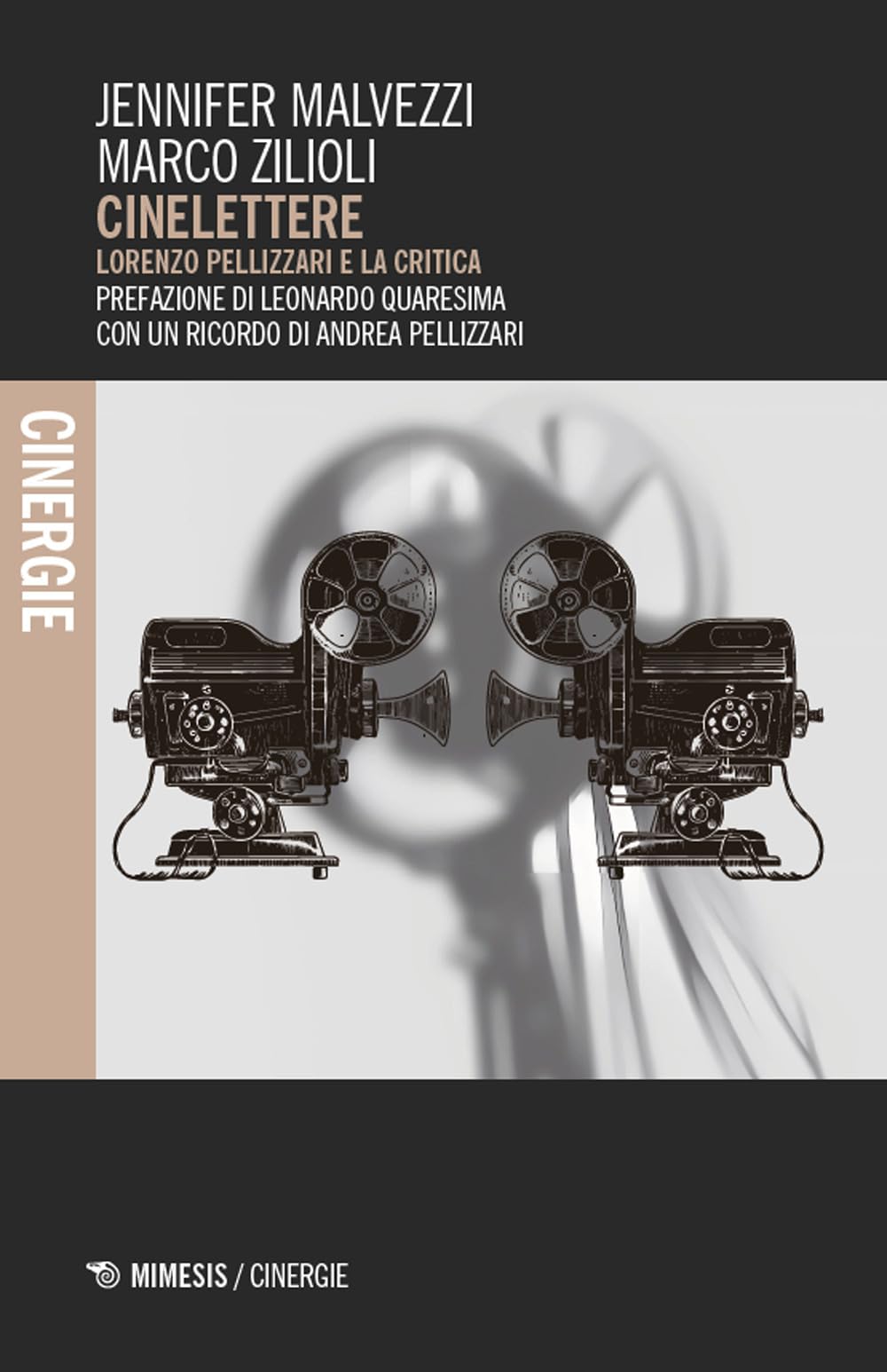 Cinelettere. Lorenzo Pellizzari E La Critica - 4
